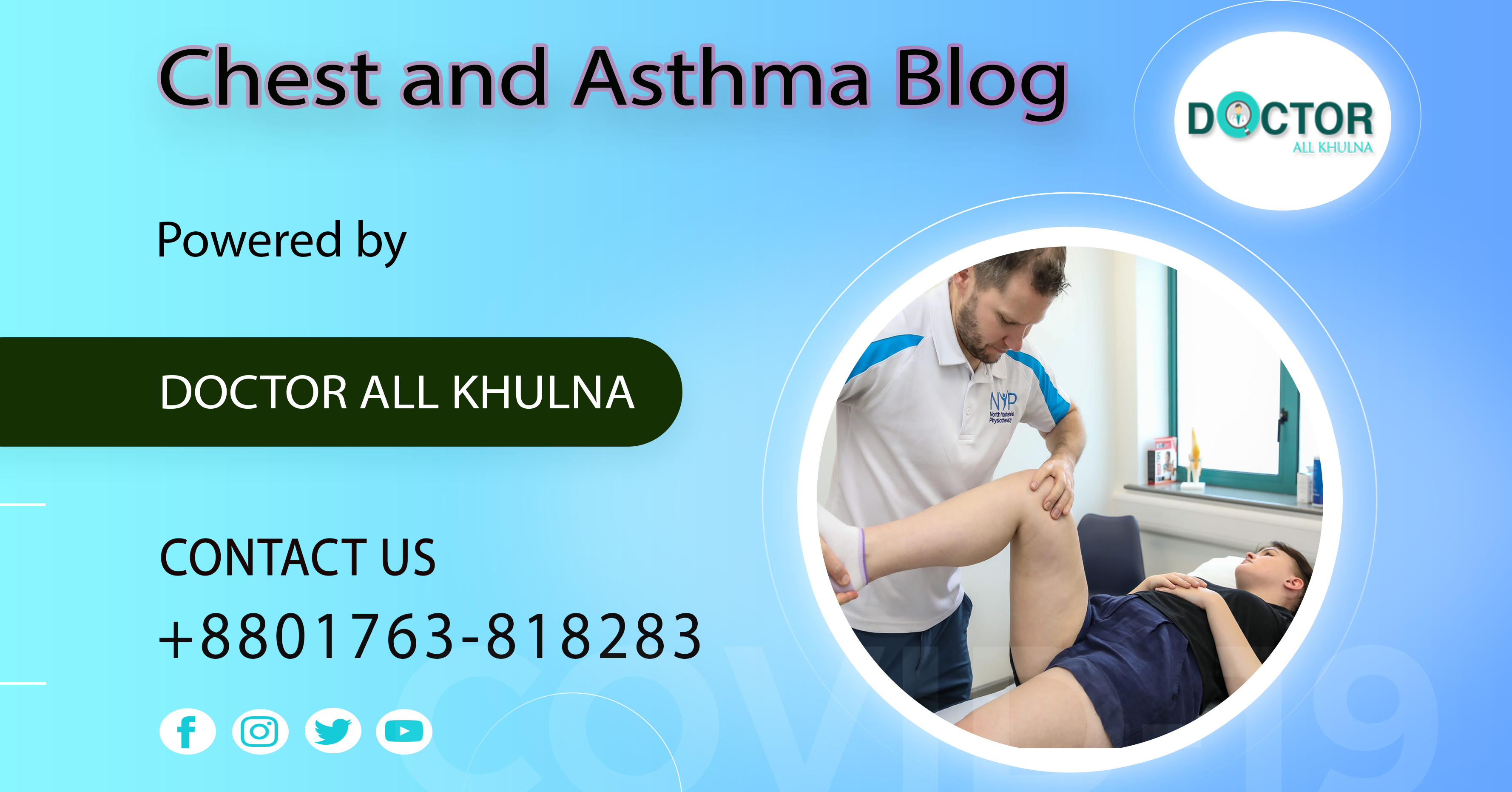 Chest-and-Asthma Specialist in Khulna City of Bangladesh