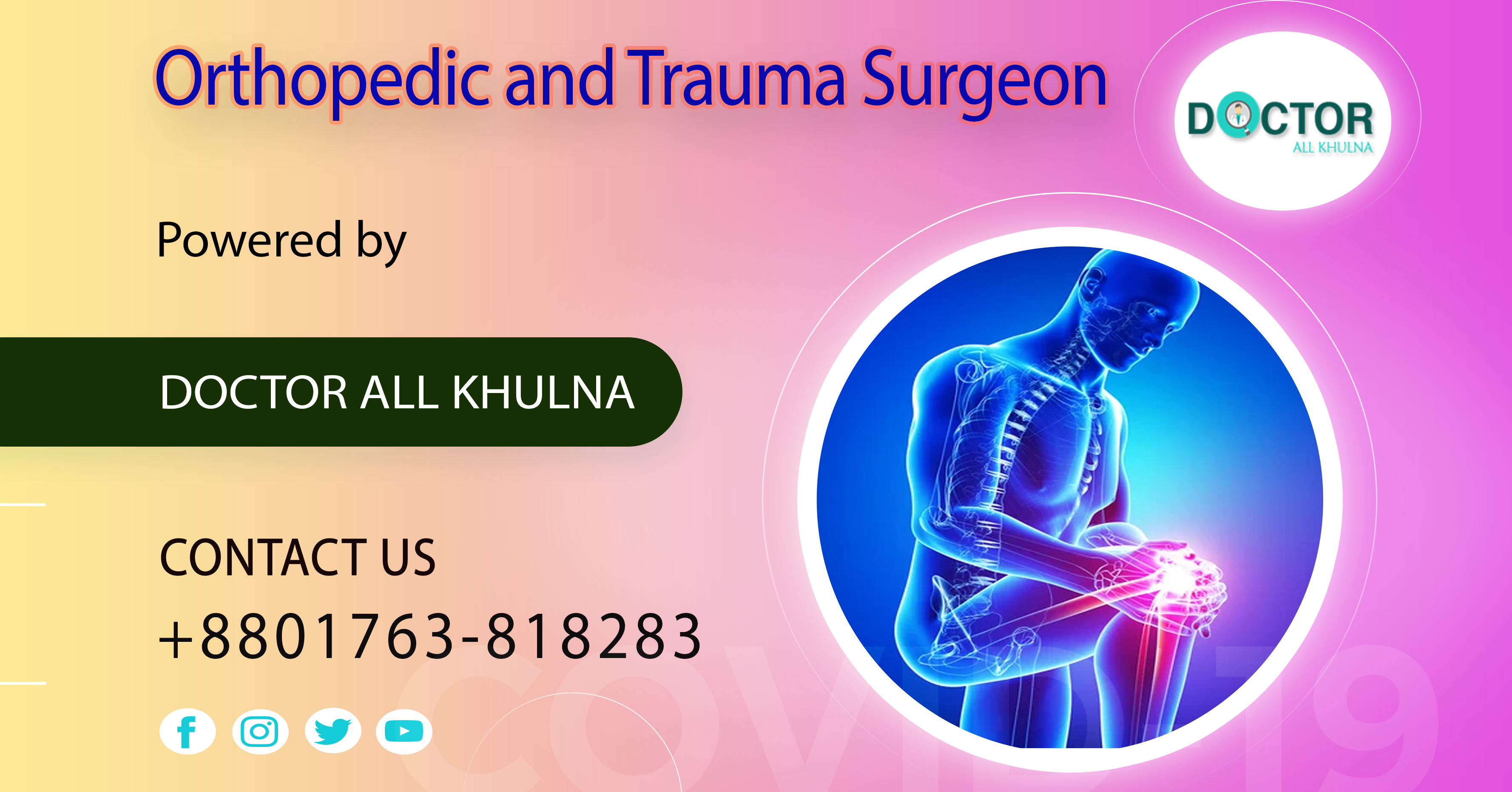 Orthopedic Specialist in Khulna City of Bangladesh