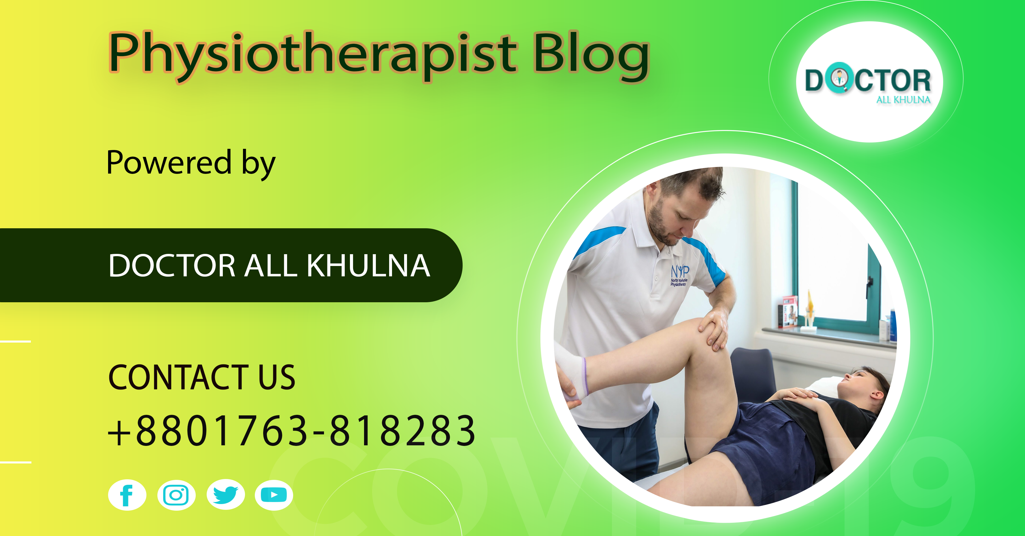 Physiotherapist Specialist in Khulna City of Bangladesh